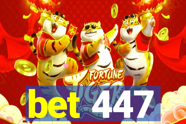 bet 447